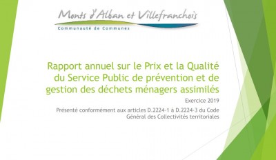 Le rapport annuel sur le prix et la qualité du service public de prévention et de gestion des déchets ménagers adopté par le Conseil communautaire