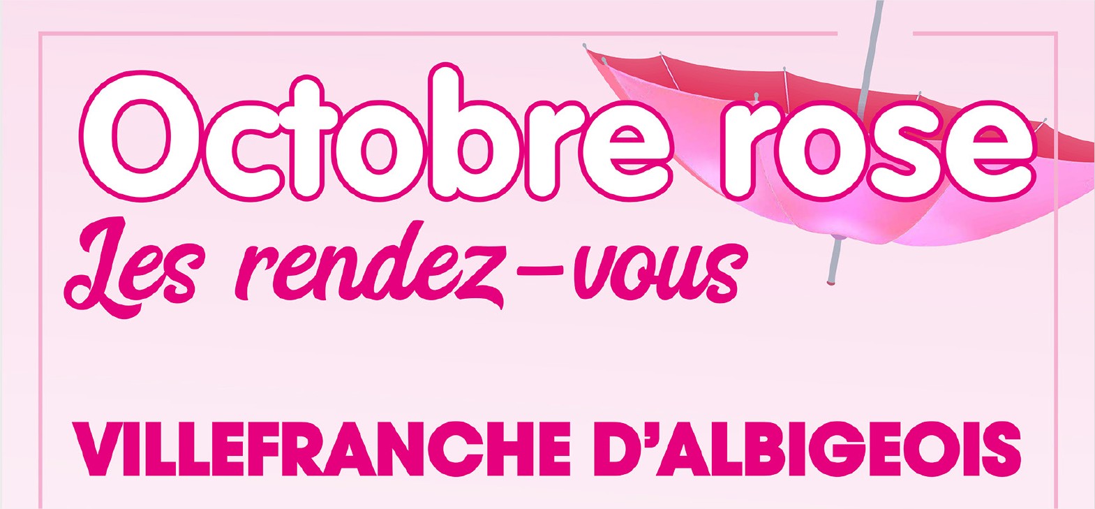 Octobre Rose à Villefranche d'Albigeois.