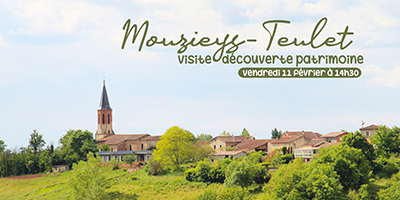 Sortie patrimoine à Mouzieys-Teulet le 11 février