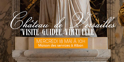 Visite guidée virtuelle du Château de Versailles