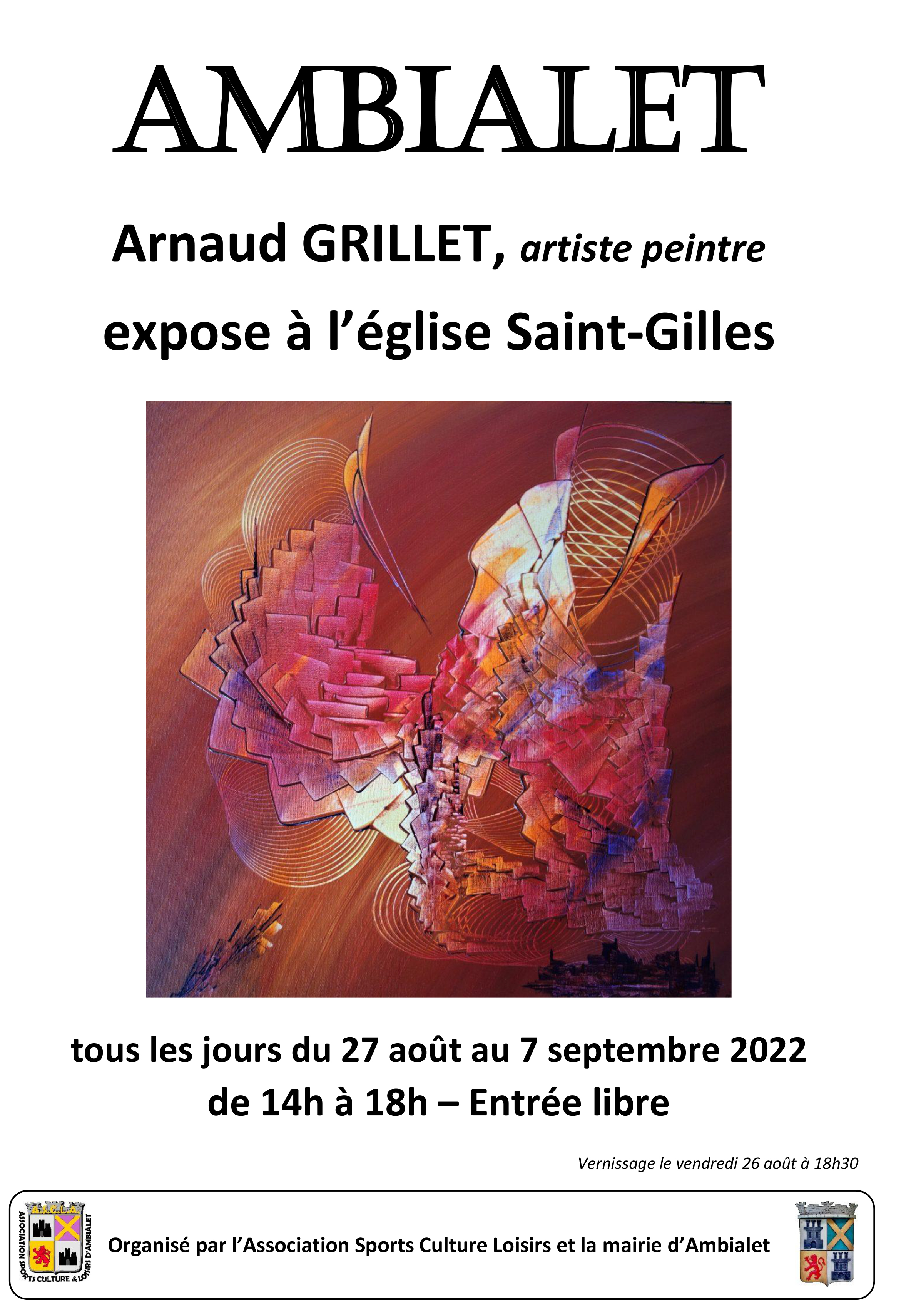 Exposition d'Arnaud Grillet à Ambialet