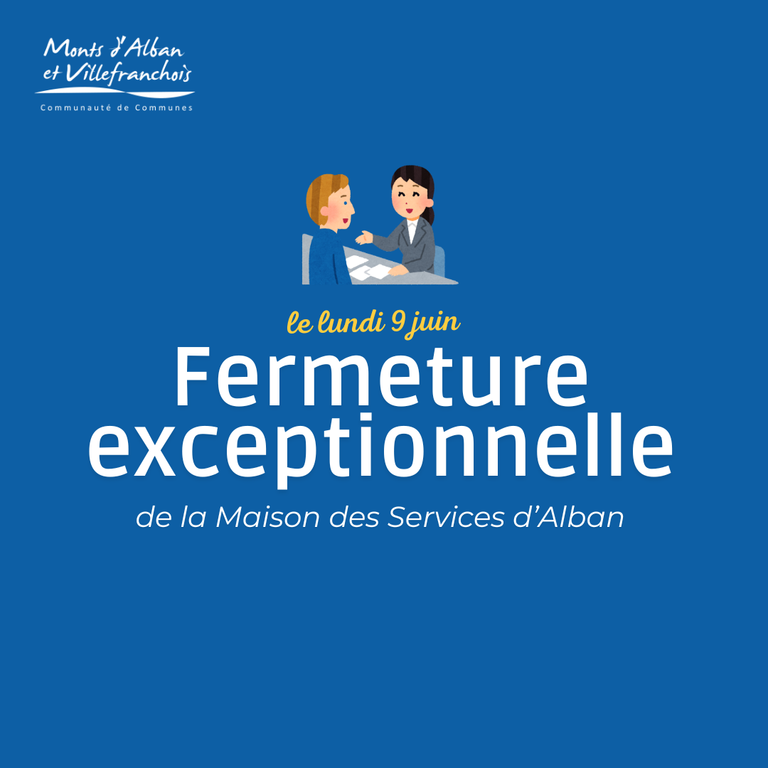 Fermeture exceptionnelle de la Maison des services