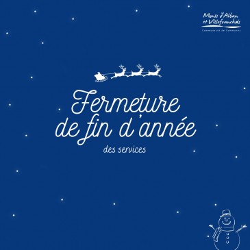 Fermetures de fin d'année